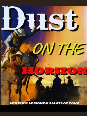 cover image of Dust On the Horizon